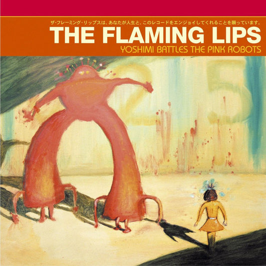 Yoshimi Battles The Pink Robots by The Flaming Lips