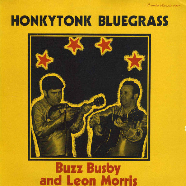 Honkytonk Bluegrass by Buzz Busby