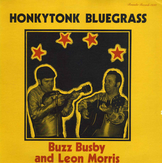 Honkytonk Bluegrass by Buzz Busby