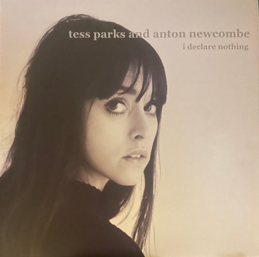 I Declare Nothing by Tess Parks