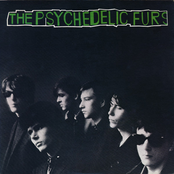 The Psychedelic Furs by The Psychedelic Furs