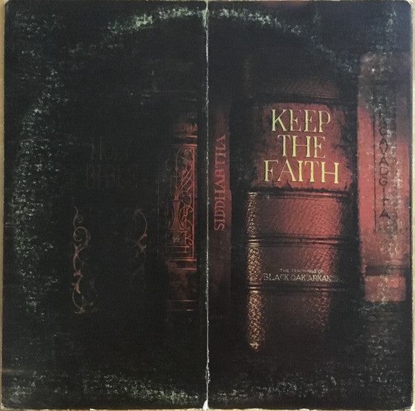 Keep The Faith by Black Oak Arkansas
