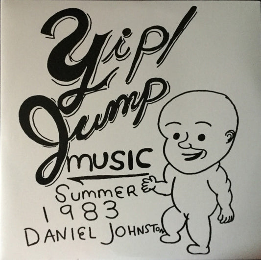Yip / Jump Music by Daniel Johnston