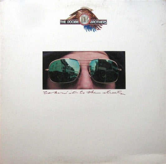 Takin' It To The Streets by The Doobie Brothers