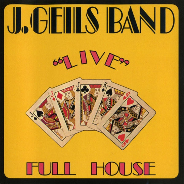 "Live" Full House by The J. Geils Band