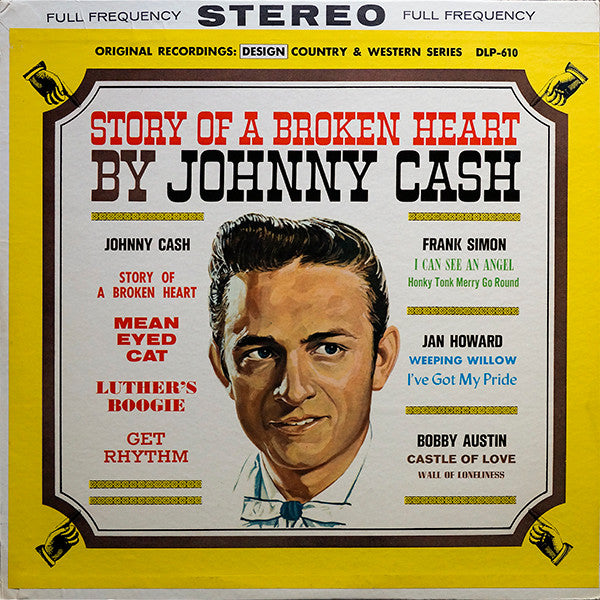 Story Of A Broken Heart  by Johnny Cash