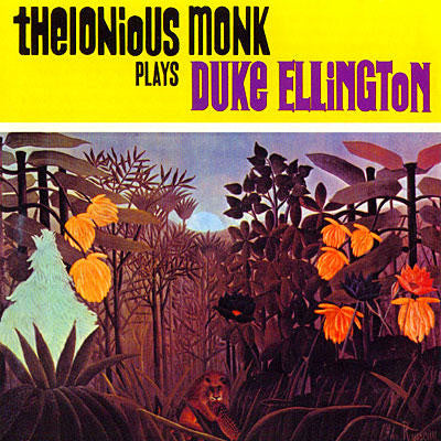 Thelonious Monk Plays Duke Ellington by Thelonious Monk