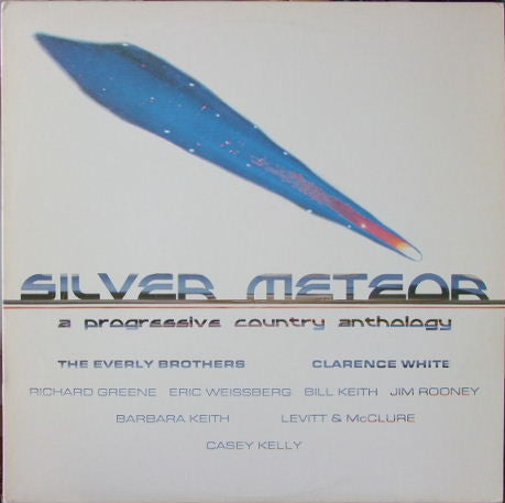 Silver Meteor: A Progressive Country Anthology by Various