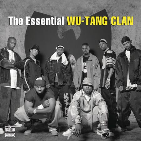 The Essential Wu-Tang Clan by Wu-Tang Clan