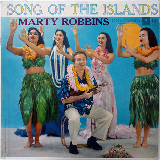 Song Of The Islands by Marty Robbins