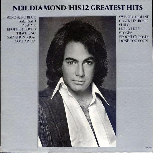His 12 Greatest Hits by Neil Diamond