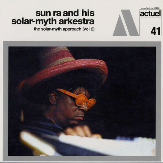 The Solar Myth Approach, Vol. 2 by The Sun Ra Arkestra