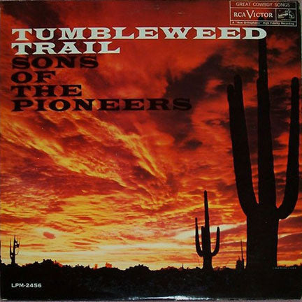 Tumbleweed Trail by The Sons Of The Pioneers
