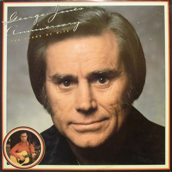 Anniversary - Ten Years Of Hits by George Jones (2)