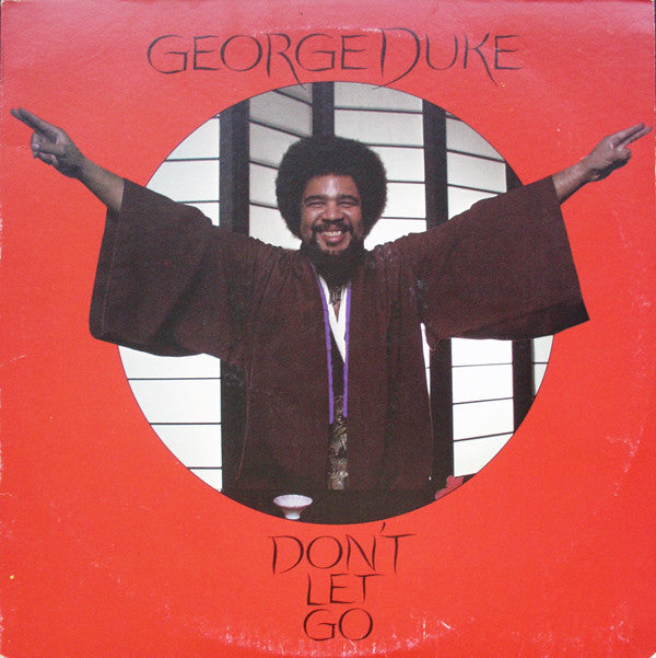 Don't Let Go by George Duke