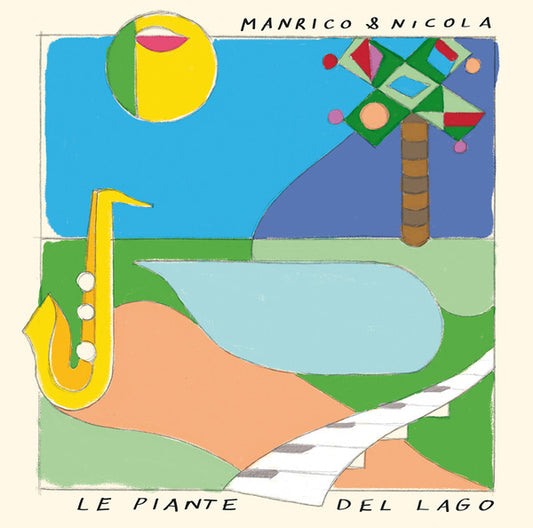 Le Piante Del Lago by Manrico & Nicola
