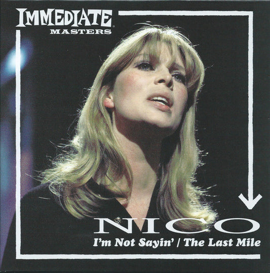 I'm Not Sayin / The Last Mile by Nico