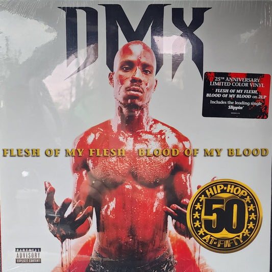 Flesh Of My Flesh, Blood Of My Blood by DMX