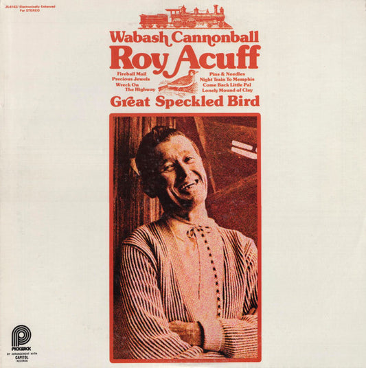 Wabash Cannonball by Roy Acuff