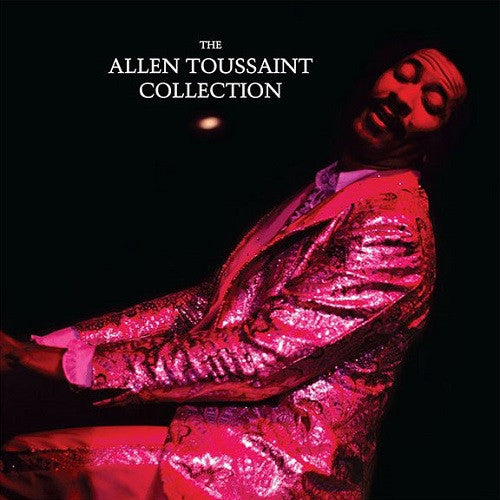 The Allen Toussaint Collection by Allen Toussaint