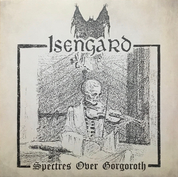 Spectres Over Gorgoroth by Isengard