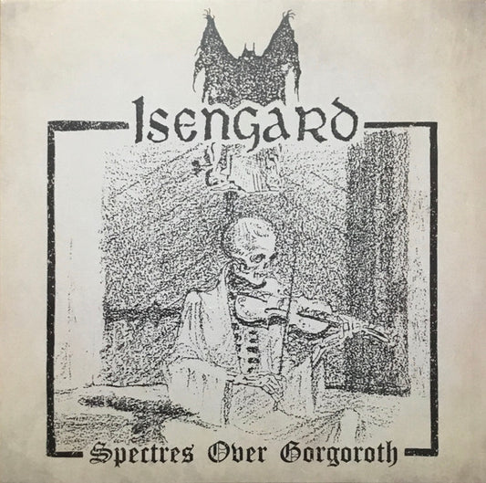 Spectres Over Gorgoroth by Isengard