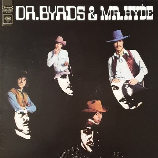 Dr. Byrds & Mr. Hyde by The Byrds