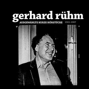 Ausgewählte Kurze Hörstücke (1961-1987) by Gerhard Rühm