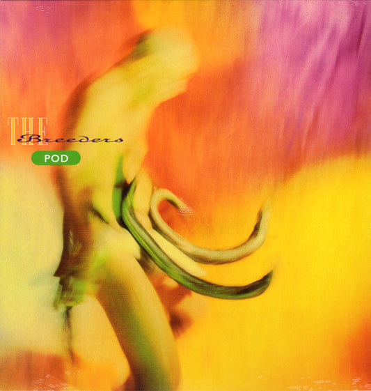 Pod by The Breeders