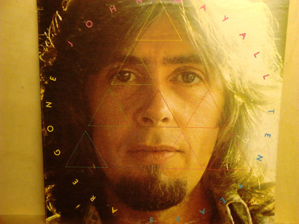 Ten Years Are Gone by John Mayall