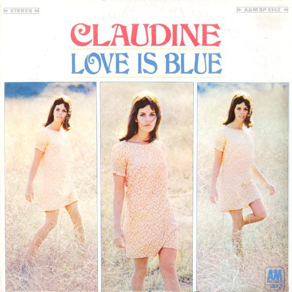 Love Is Blue by Claudine Longet