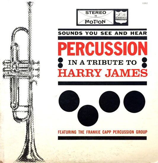 In A Tribute To Harry James by The Frankie Capp Percussion Group