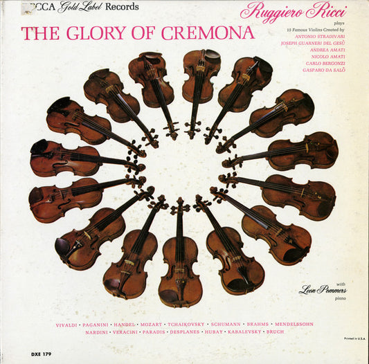 The Glory Of Cremona - Ruggerio Ricci Plays 15 Famous Violins by Ruggiero Ricci