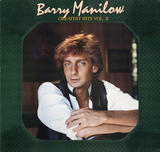 Greatest Hits Vol. II by Barry Manilow