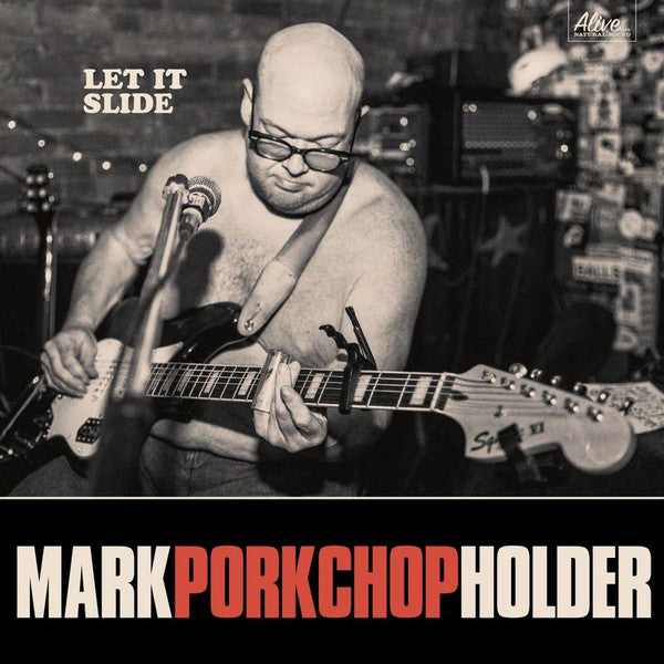 Let It Slide by Mark Porkchop Holder