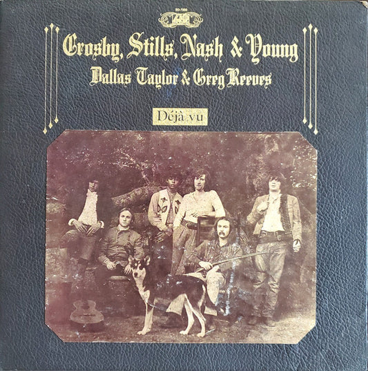 D√©j√† Vu by Crosby, Stills, Nash & Young