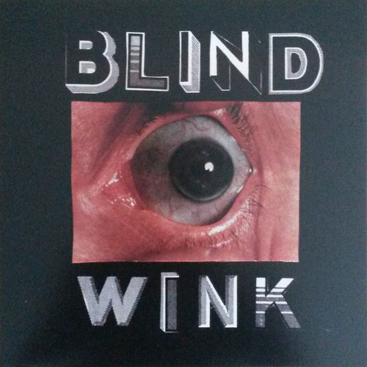 The Blind Wink by Tenement