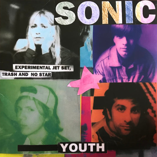 Experimental Jet Set, Trash And No Star by Sonic Youth