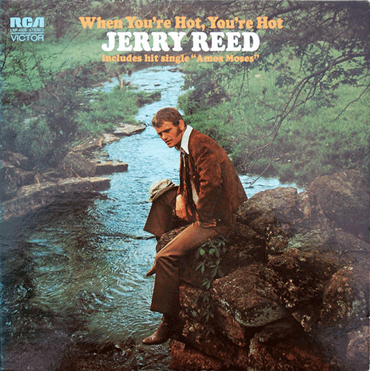 When You're Hot, You're Hot by Jerry Reed