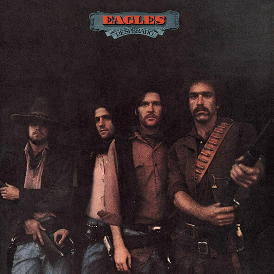 Desperado by Eagles