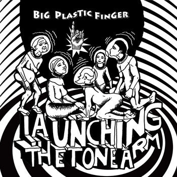 Launching The Tone Arm by Big Plastic Finger