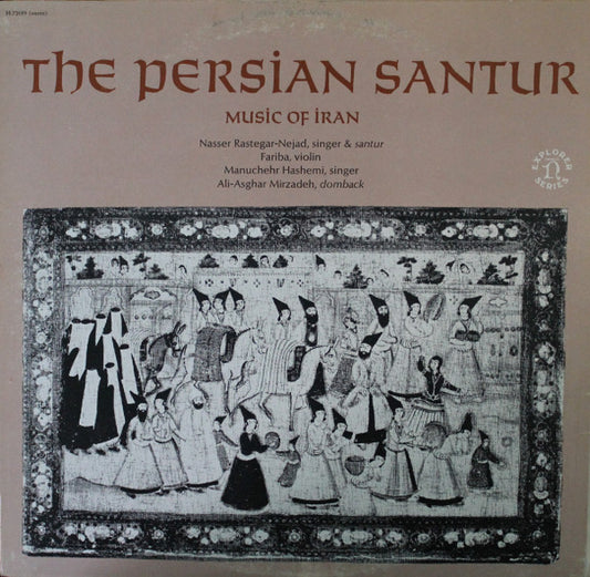 The Persian Santur / Music Of Iran by Nasser Rastegar-Nejad