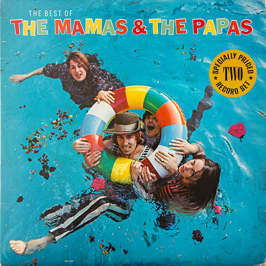 The Best Of by The Mamas & The Papas
