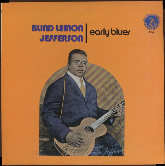 Early Blues by Blind Lemon Jefferson