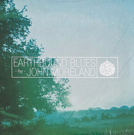 Earthbound Blues by John Moreland