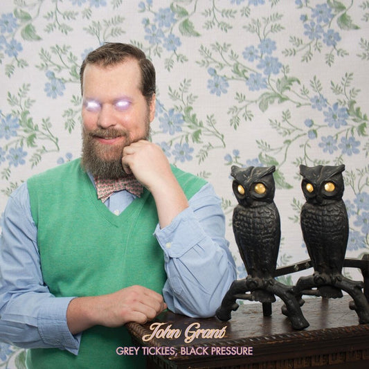 Grey Tickles, Black Pressure by John Grant