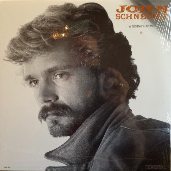 A Memory Like You by John Schneider