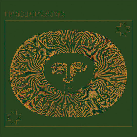 Haw by Hiss Golden Messenger