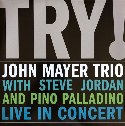 Try! by John Mayer Trio
