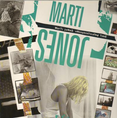 Unsophisticated Time by Marti Jones